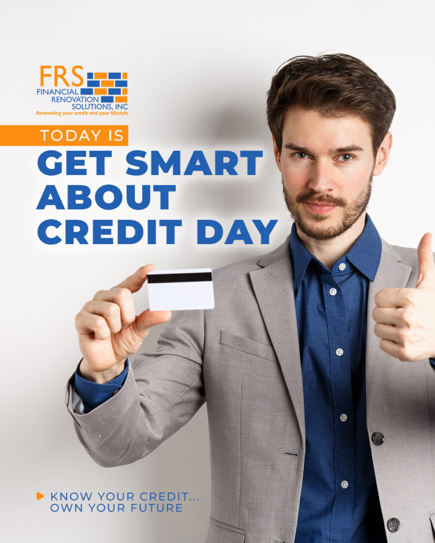 Promotional poster for Get Smart About Credit Day: man in a gray suit holds a card and thumbs up, with the FRS logo in the top left corner.